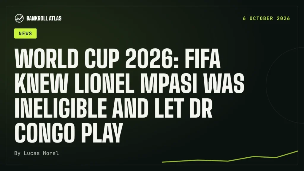 World Cup 2026: FIFA knew Lionel Mpasi was ineligible and let DR Congo play