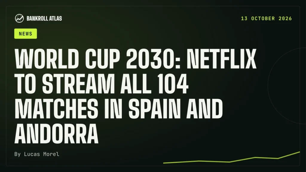 World Cup 2030: Netflix to stream all 104 matches in Spain and Andorra