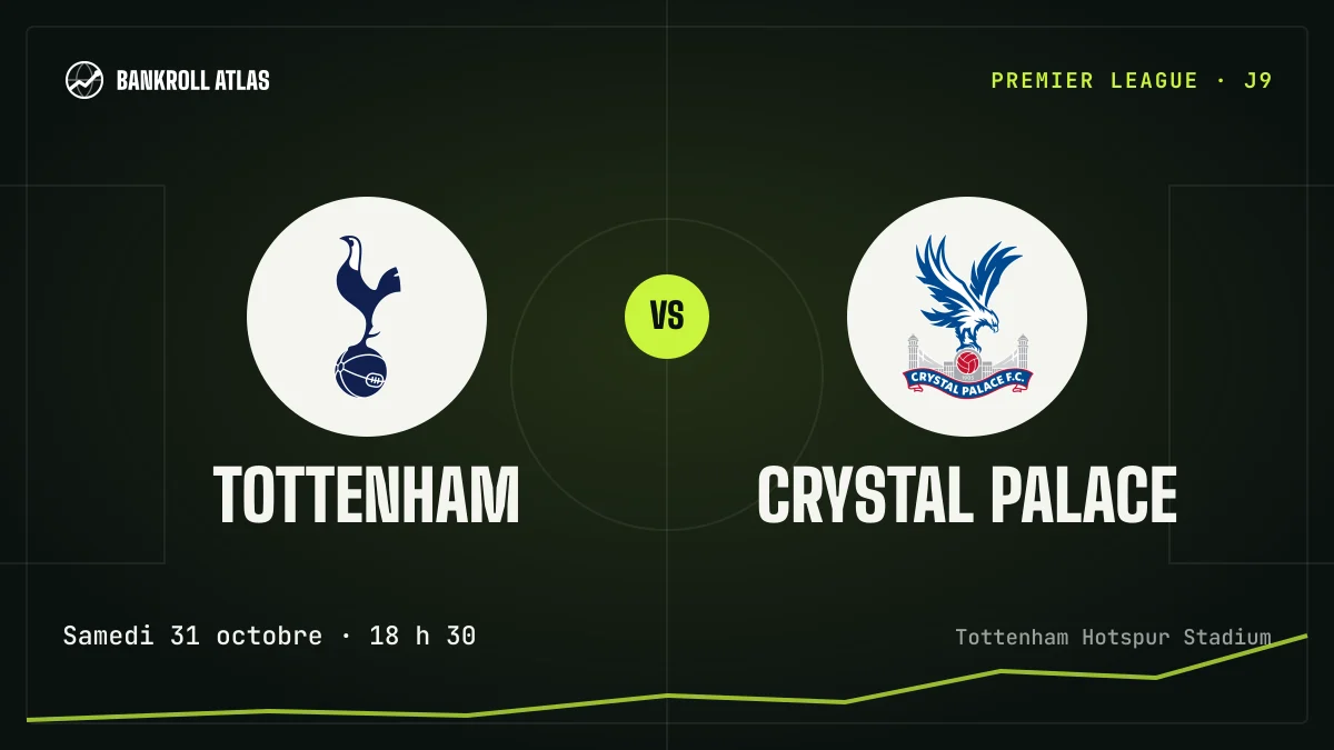 Tottenham – Crystal Palace · Premier League · Samedi 31 octobre · 18 h 30